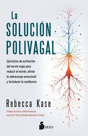 LA SOLUCI�N POLIVAGAL