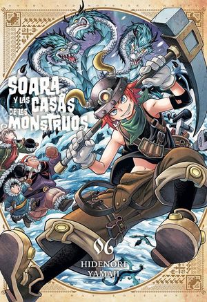 SOARA Y LAS CASAS DE LOS MONSTRUOS VOL.6