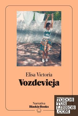 VOZDEVIEJA (COLECCI�N NARRATIVA BLACKIE BOOKS)