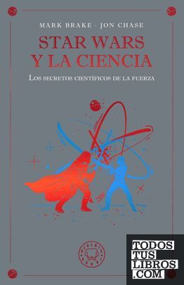 STAR WARS Y LA CIENCIA