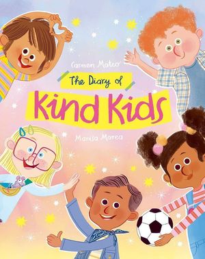 THE DIARY OF KIND KIDS