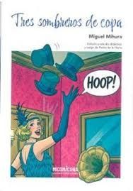 TRES SOMBREROS DE COPA