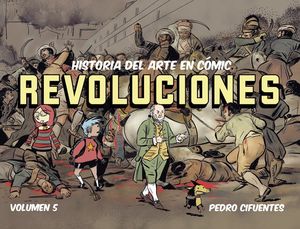 HISTORIA DEL ARTE EN C�MIC. REVOLUCIONES