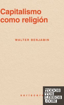 CAPITALISMO COMO RELIGION
